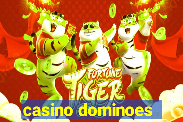 casino dominoes