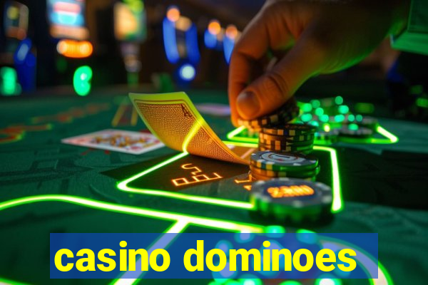 casino dominoes