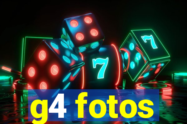 g4 fotos