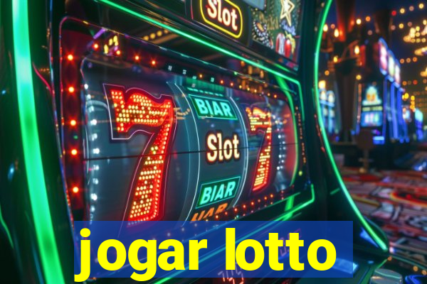 jogar lotto