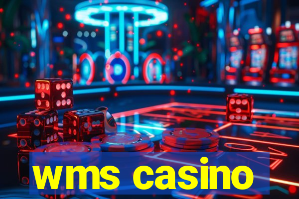 wms casino