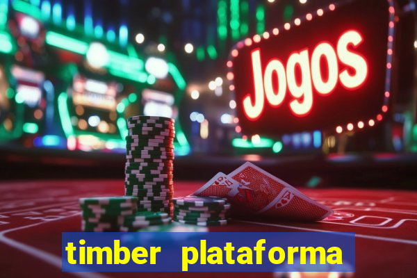 timber plataforma de jogos