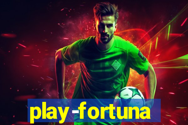 play-fortuna