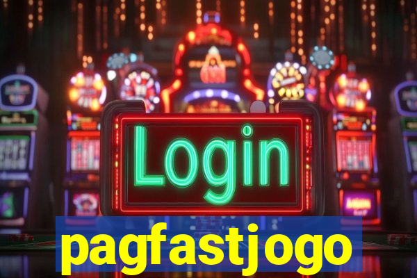 pagfastjogo