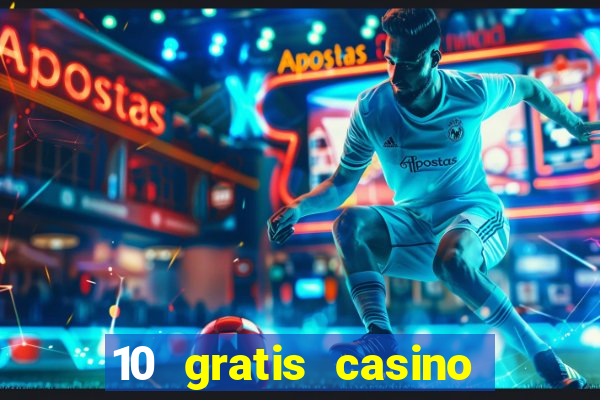 10 gratis casino uten innskudd