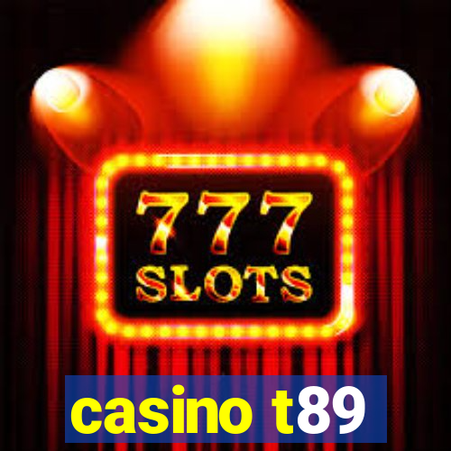 casino t89