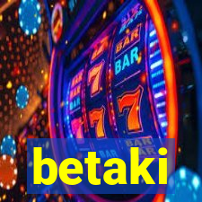 betaki