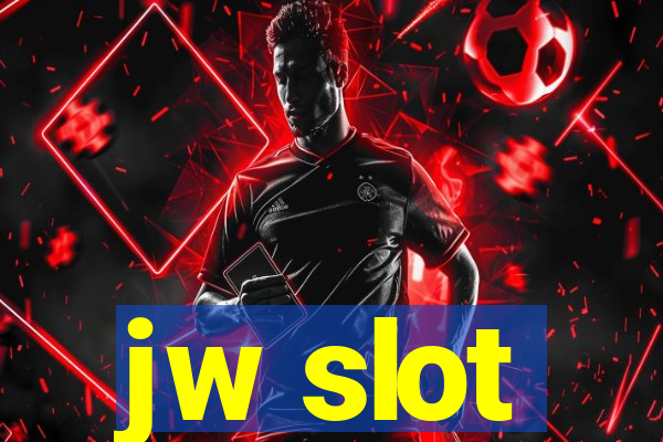 jw slot