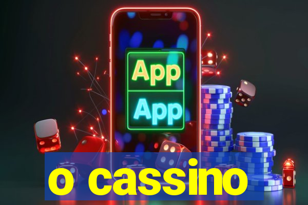 o cassino