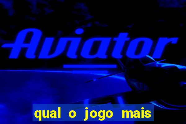 qual o jogo mais jogado do mundo