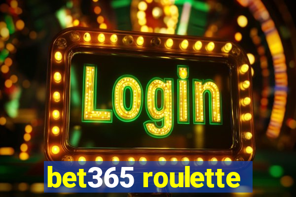 bet365 roulette