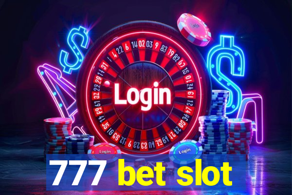 777 bet slot