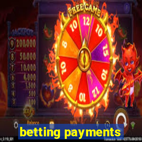 betting payments