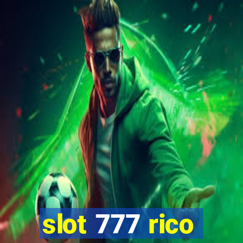 slot 777 rico