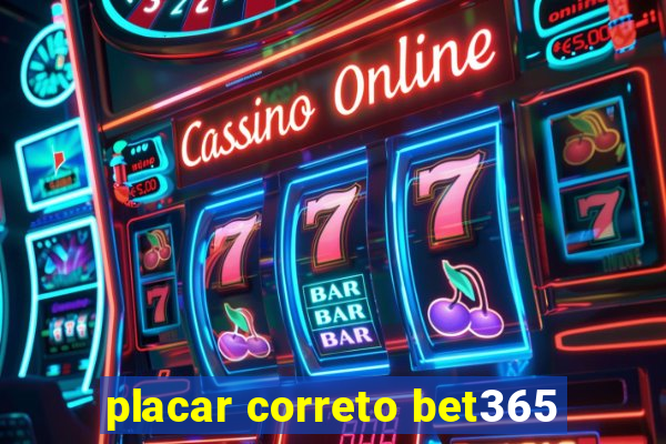 placar correto bet365