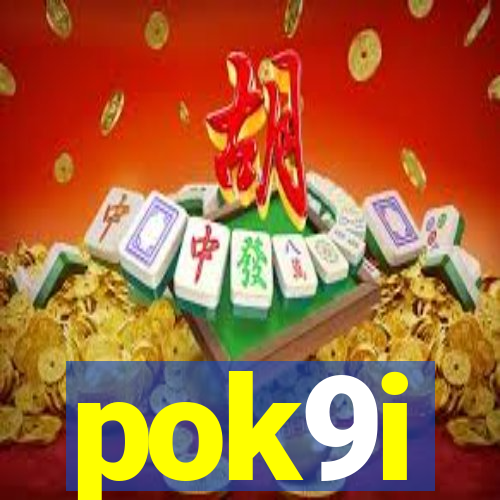 pok9i