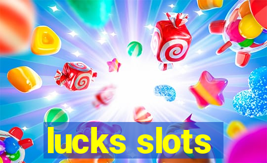 lucks slots