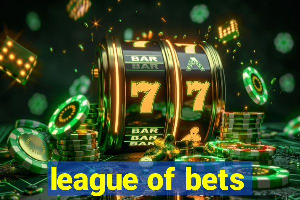 league of bets