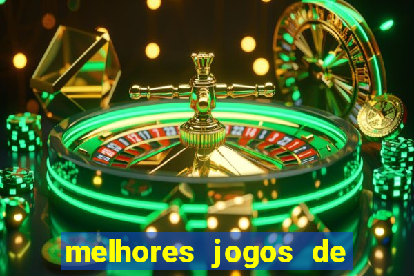 melhores jogos de ganhar dinheiro de verdade