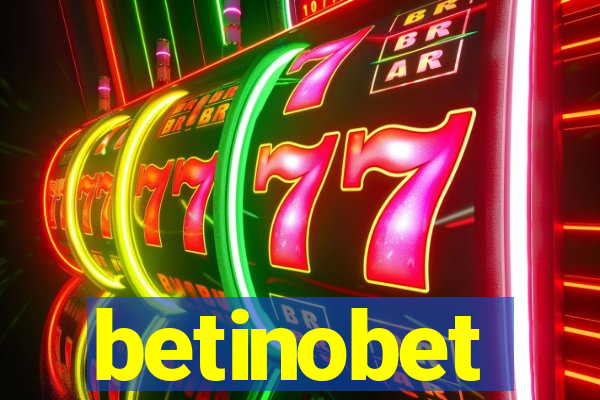 betinobet