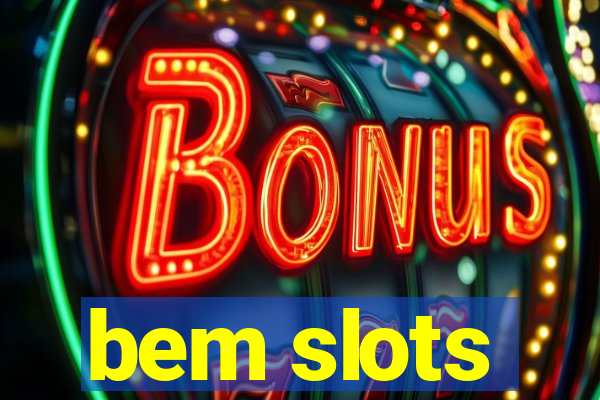 bem slots