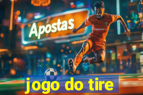 jogo do tire