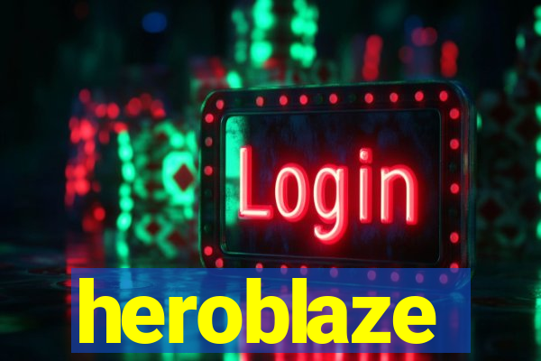 heroblaze