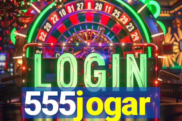 555jogar