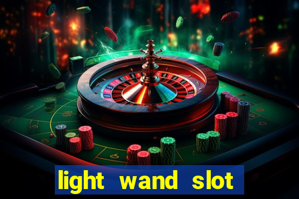 light wand slot machine cheat