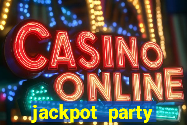 jackpot party casino slots 777 free slot machines