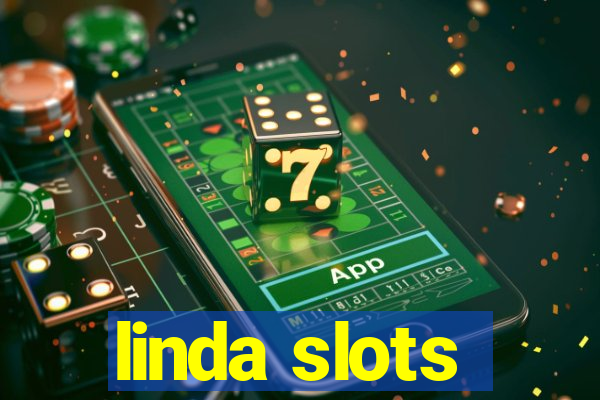 linda slots