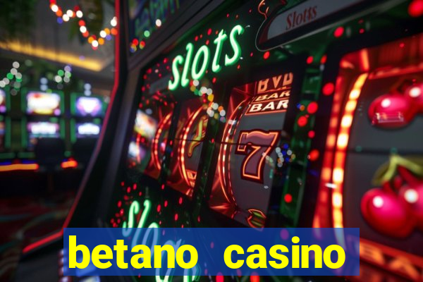 betano casino entrar agora