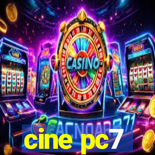 cine pc7