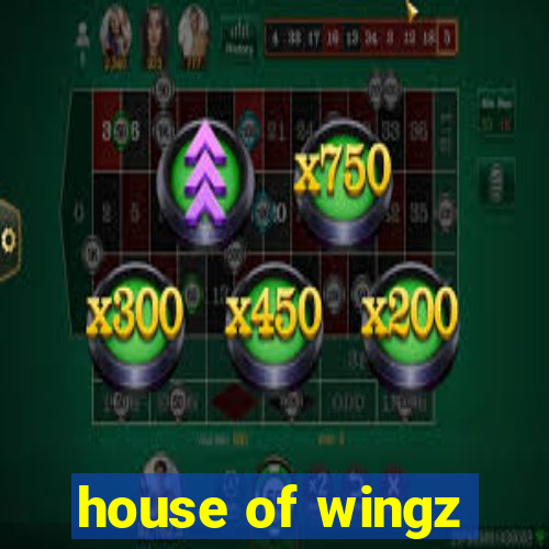 house of wingz