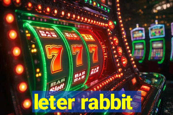 leter rabbit