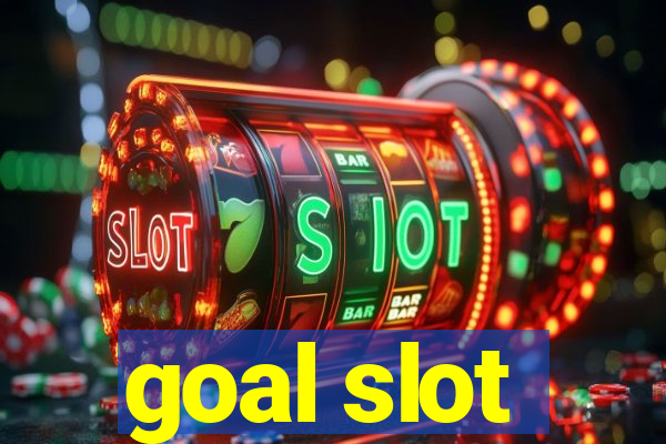 goal slot