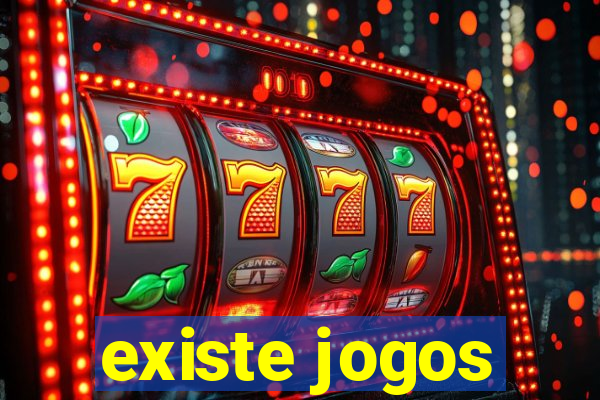 existe jogos