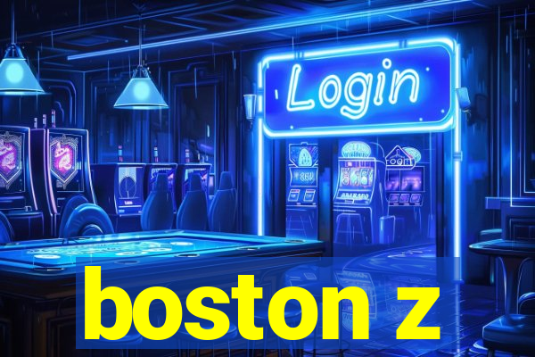 boston z