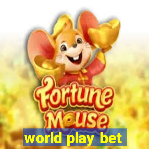 world play bet