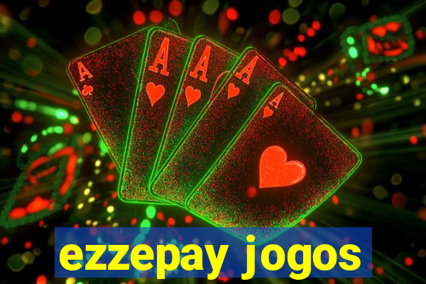 ezzepay jogos