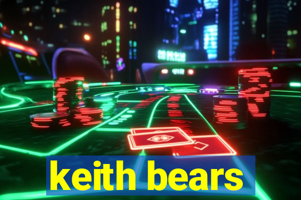 keith bears