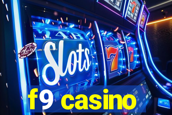 f9 casino