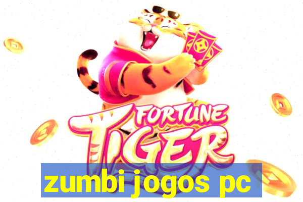 zumbi jogos pc