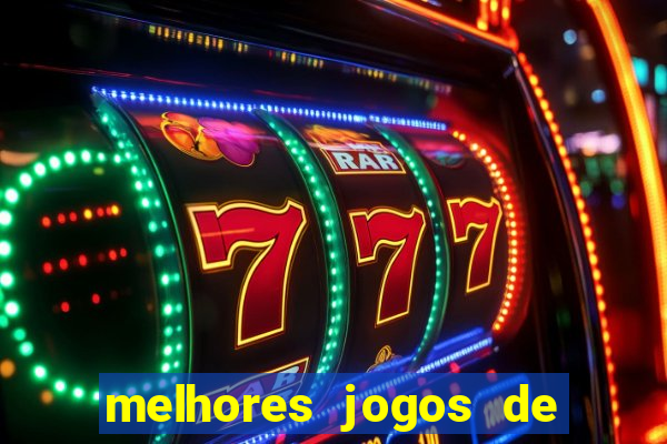 melhores jogos de casino online