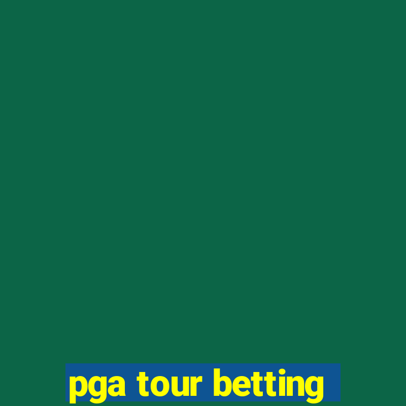 pga tour betting