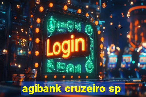 agibank cruzeiro sp