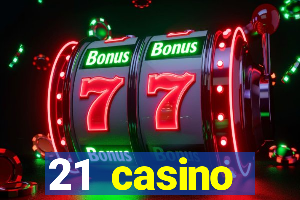 21 casino withdrawal limit