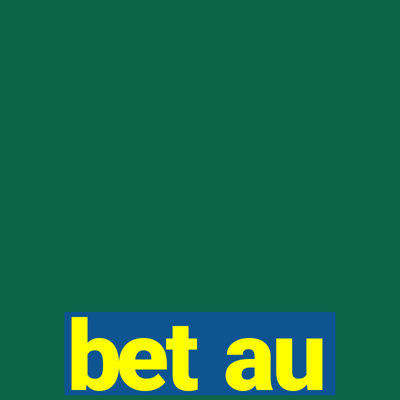 bet au