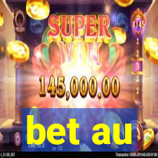 bet au