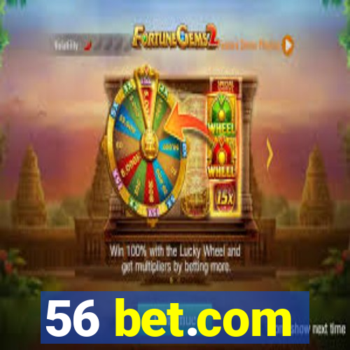 56 bet.com